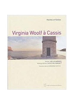Virginia Woolf a Cassis