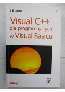 Visual C++ dla programujących w Visual Basicu