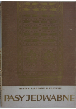 Pasy jedwabne