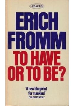 To have or to be