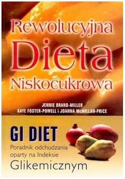 Rewolucyjna dieta niskocukrowa