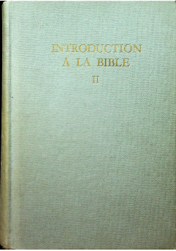Introduction A La Bible II