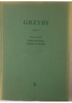 Grzyby tom V
