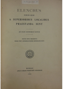Elenchus Eorum Quae A Superioribus Localibus Praestanda Sunt, 1934 r.