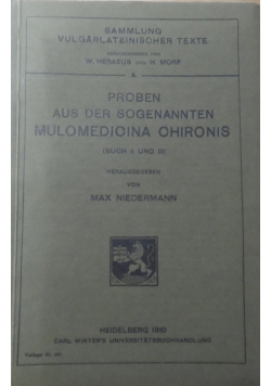 Proben aus der sogenannten Mulomedicina Chironis 1910 r