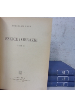 Szkice i obrazki Tom od I do IV , 1948 r.