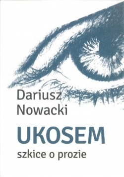 Ukosem szkice o prozie