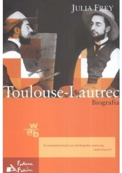 Toulouse - Lautrec Biografia