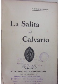 La Salita del Calvario, 1911r.