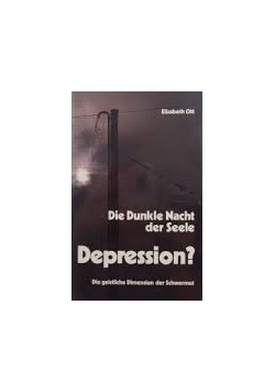 Die Dunkle Nacht der Seele