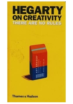Hegarty on creativity there are no rules