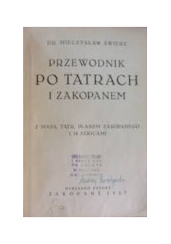 Przewodnik po Tatrach i Zakopanem ,1927r.