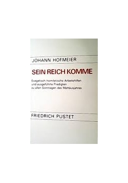 Sein Reich Komme
