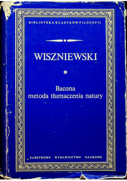 Bacona metoda tłumaczenia natury
