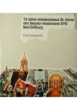 75 Jahre Missionshaus St. Xaver