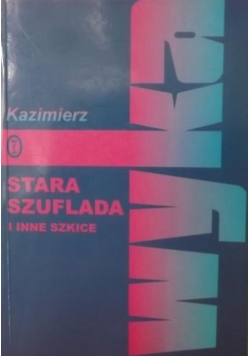 Stara szuflada i inne szkice