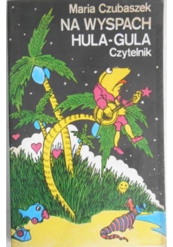 Na wyspach hula-gula wydanie I