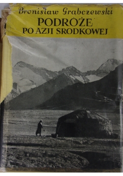 Podróże po Azji Środkowej