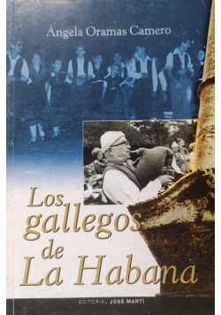 Los gallegos de La Habana