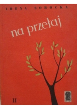 Na przełaj tom II