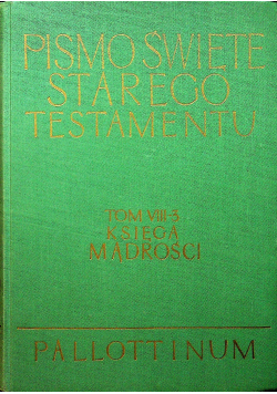 Pismo Święte Starego Testamentu Tom VIII część III