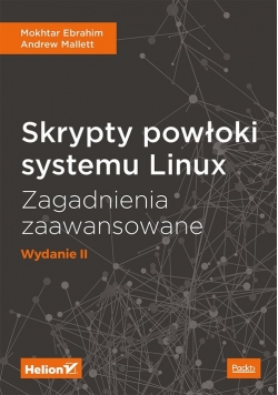 Skrypty powłoki systemu Linux Zagadnienia zaawansowane W II
