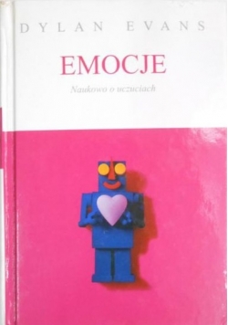Emocje Naukowo o uczuciach