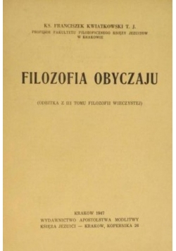 Filozofia obyczaju, t. III, 1947 r.