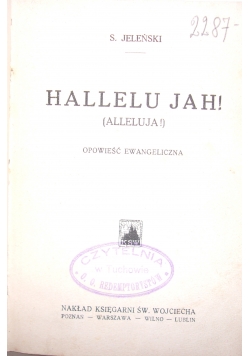 Hallelu jah, 1931 rok