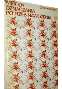 Metody oznaczania potrzeb nawożenia