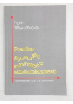 Pomiar dynamiki mierników ekonomicznych