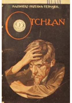 Otchłań, 1930 r.