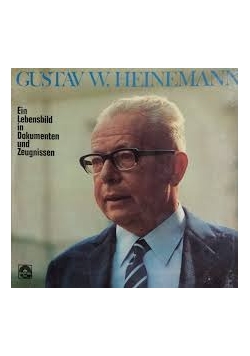 Gustaw W. Heinemann. Ein Lebensbild in Dokumenten und Zeugnissen, Płyta winylowa