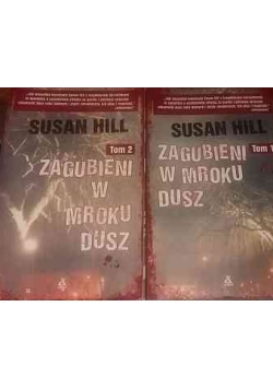 Zagubieni w mroku dusz. Tom 1 i 2