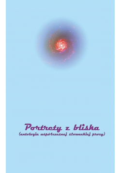 Portrety z bliska