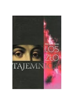Los,zło ,tajemnica