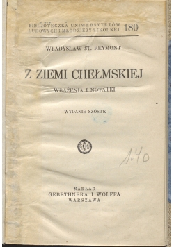 Z ziemi chełmskiej. Wrażenia i notatki, 1932 r.
