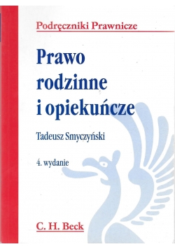 Prawo rodzinne i opiekuńcze. Wydanie 4