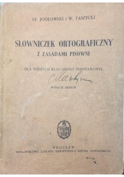 Słowniczek ortograficzny z zasadami pisowni, 1949 r.