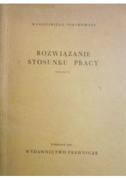 Rozwiązanie stosunku pracy