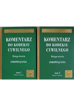 Komentarz do Kodeksu Cywilnego. Księga trzecia, Zobowiązania 1-2