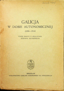 Galicja w dobie autonomicznej