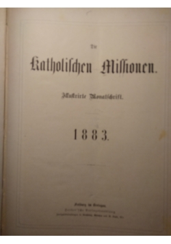 Die Katholischen Missionen, Illustrierte Wonatschrift, 1883 r.