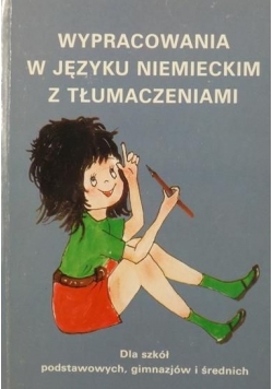 Wypracowania w jezyku niemieckim z tłumaczeniami