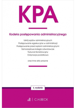 Kodeks postępowania administracyjnego oraz ustawy towarzyszące