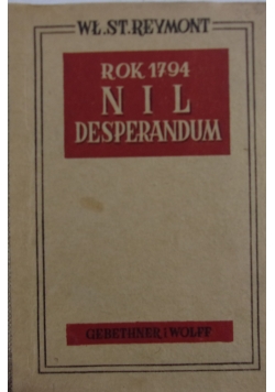 Nil desperadum