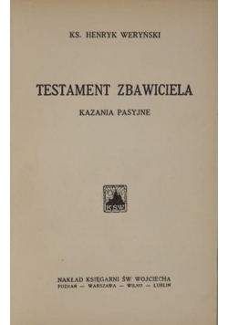 Testament Zbawiciela, 1928 r.