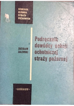 Podręcznik dowódcy sekcji ochotniczej straży pożarnej