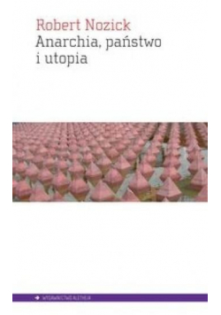 Anarchia państwo i utopia
