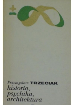 Historia, psychika, architektura BMW